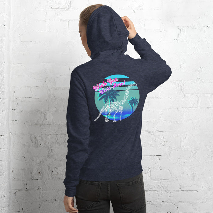 Dinosaur Wish You Were Here Hoodie