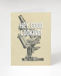 Cognitive Surplus Hey, Good Looking! Card.
